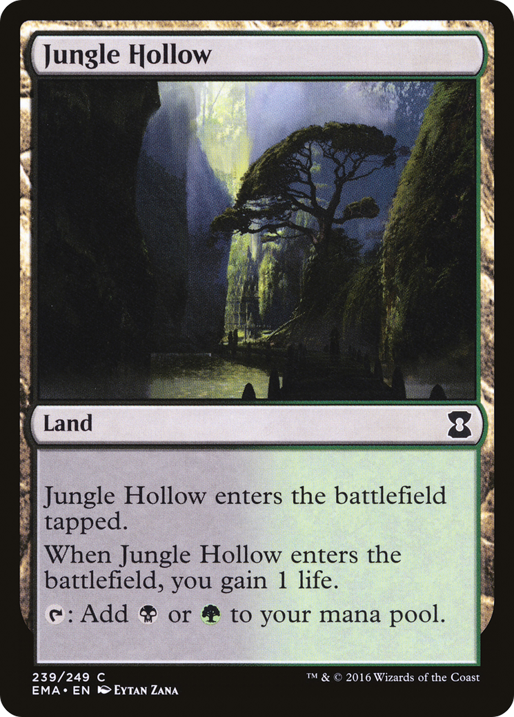 Jungle Hollow (239) - Eternal Masters