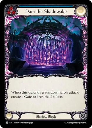 Dam the Shadowake (Blue) (IAR220) Rainbow Foil - Usurp the Shadow Throne