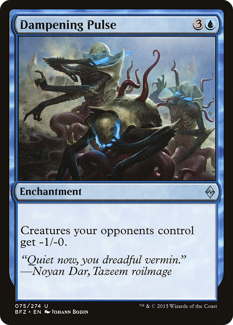 Dampening Pulse (075) Foil - Battle for Zendikar