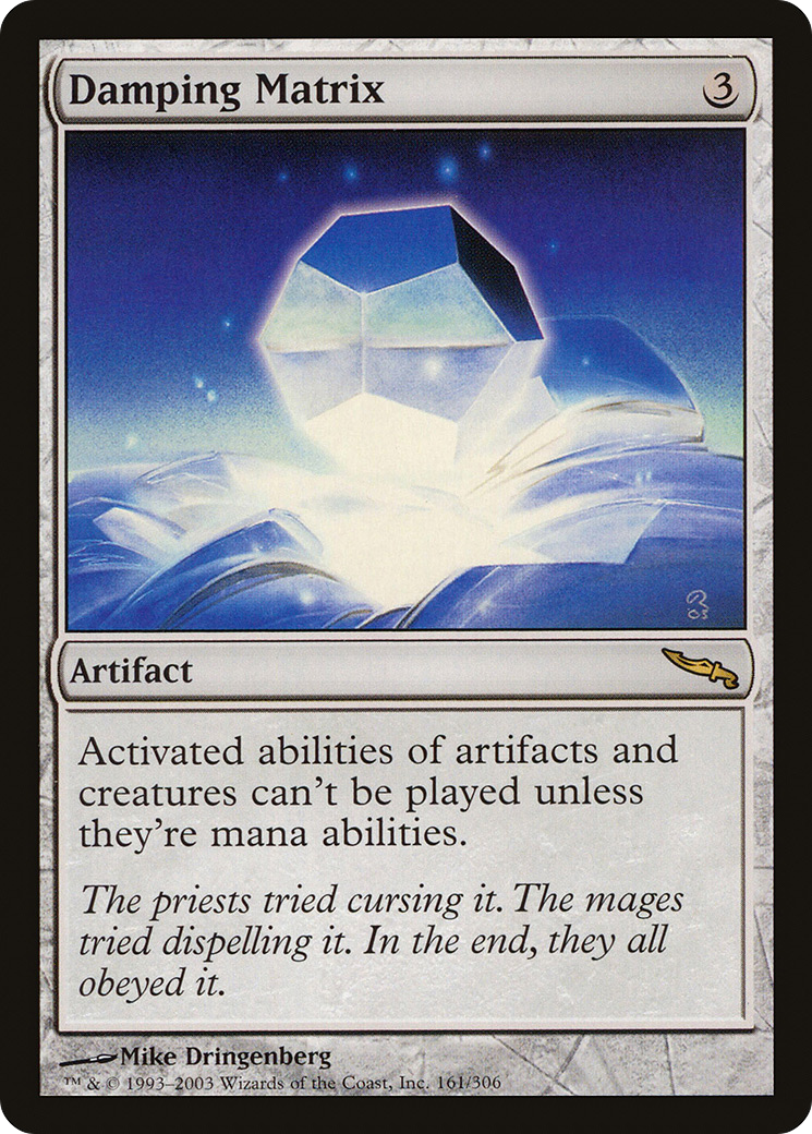 Damping Matrix (161) - Mirrodin