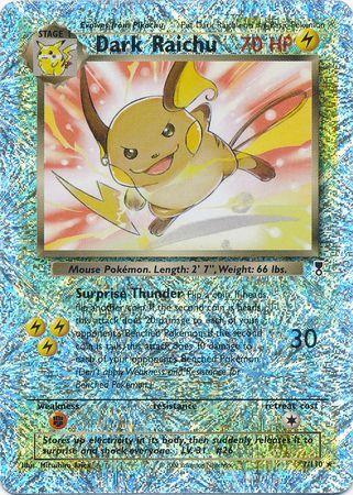 Dark Raichu (7) Reverse Holofoil - Legendary Collection