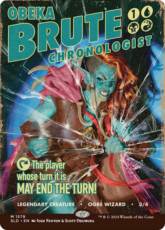 Obeka, Brute Chronologist(Borderless) (1579)