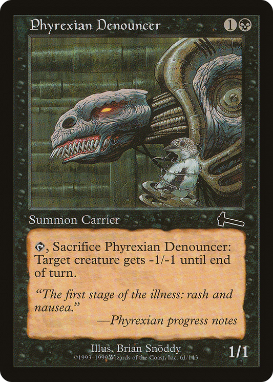 Phyrexian Denouncer [Urza's Legacy]