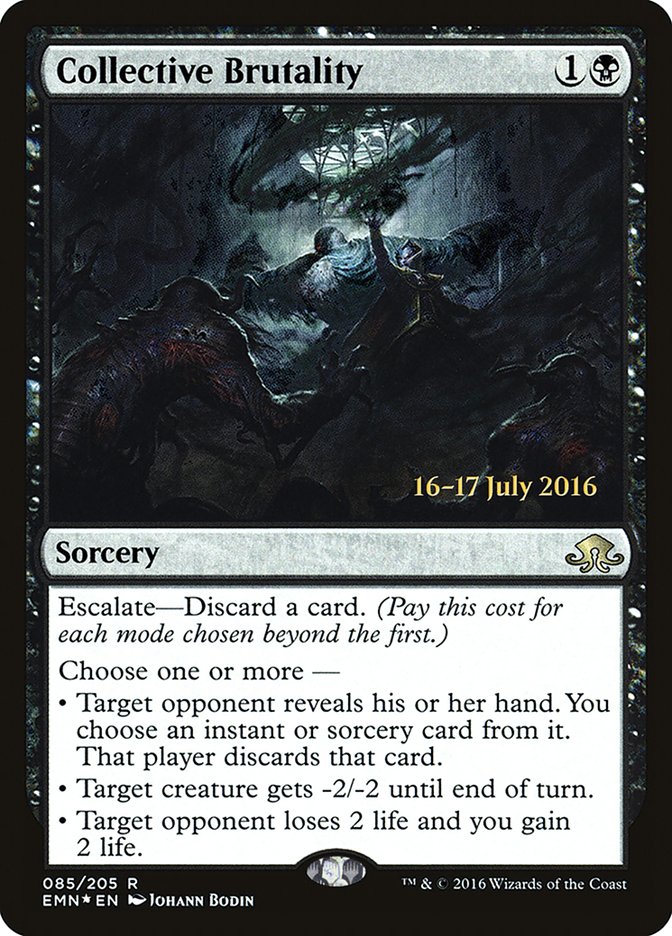 Collective Brutality [Eldritch Moon Prerelease Promos] | Silver Goblin