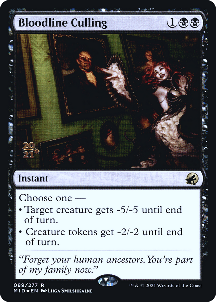 Bloodline Culling [Innistrad: Midnight Hunt Prerelease Promos] | Silver Goblin