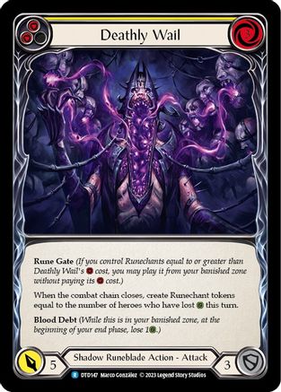 Deathly Wail (Yellow) (DTD147) Rainbow Foil - Dusk till Dawn
