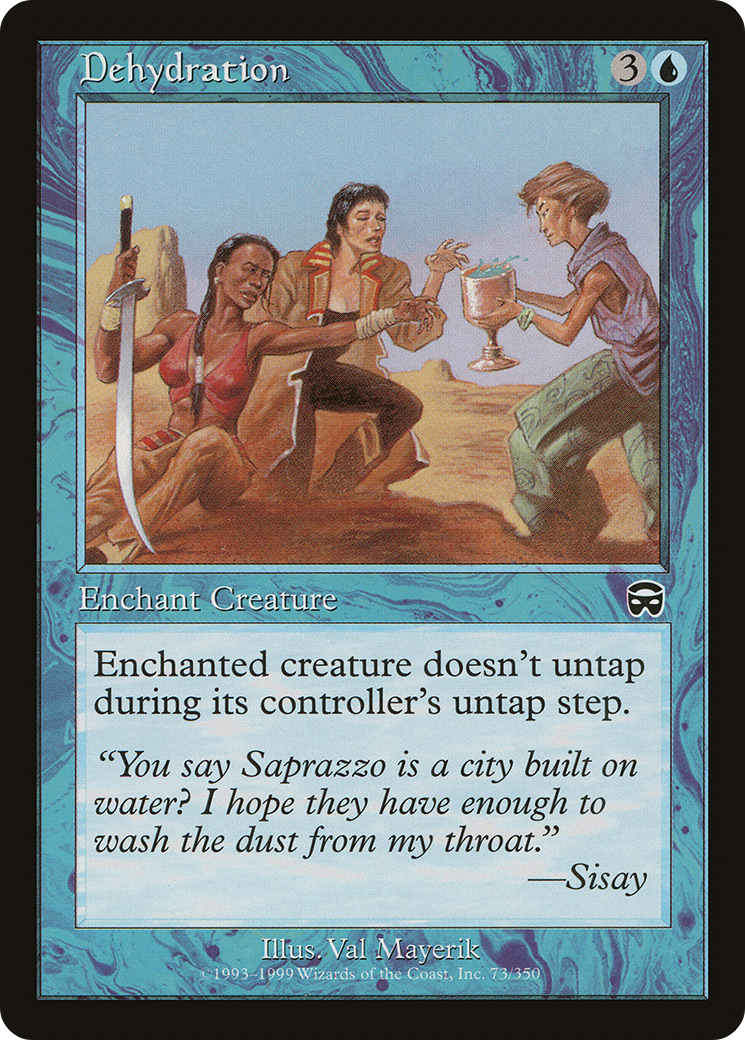 Dehydration (073) - Mercadian Masques