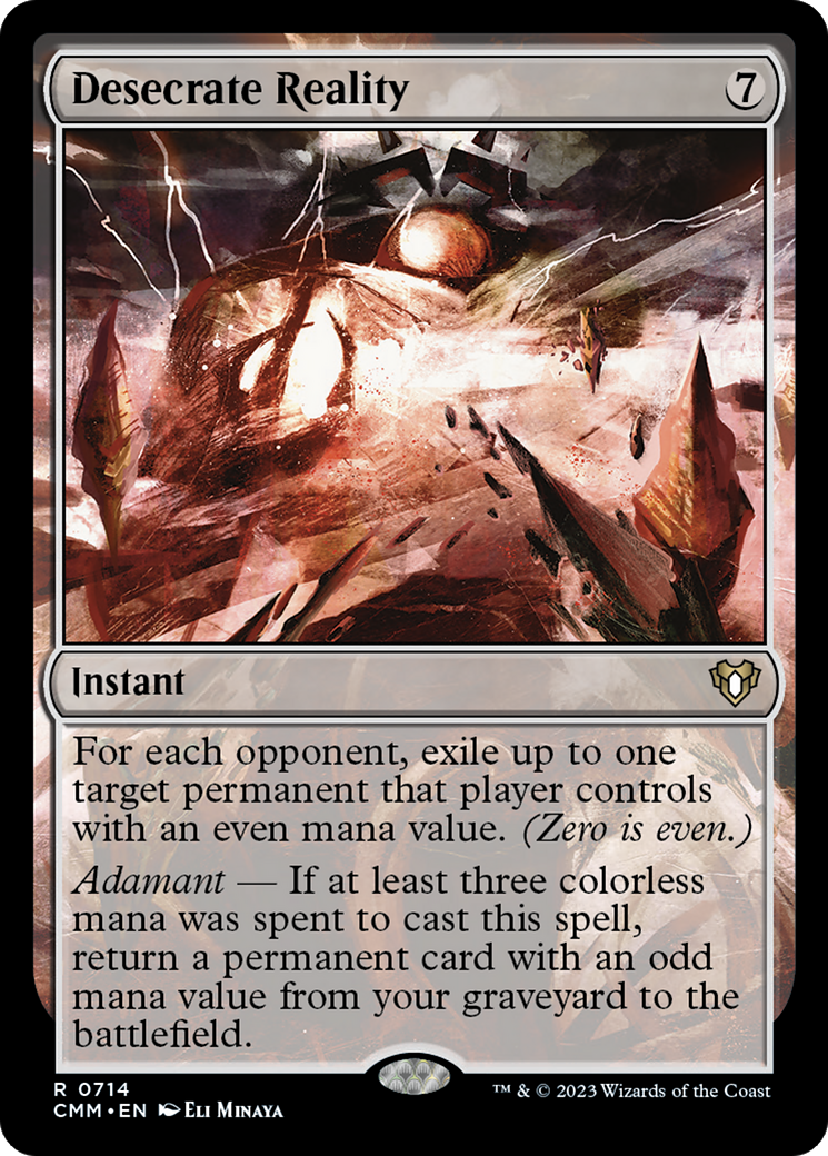 Desecrate Reality (714) - Commander Masters