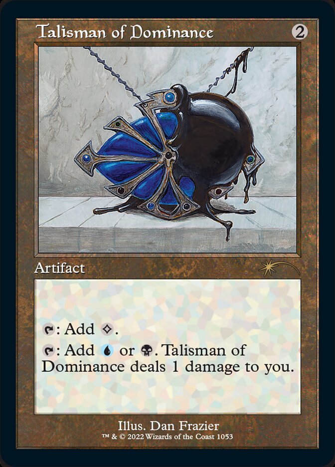 Talisman of Dominance (Foil Etched) [Secret Lair Drop Series] | Silver Goblin