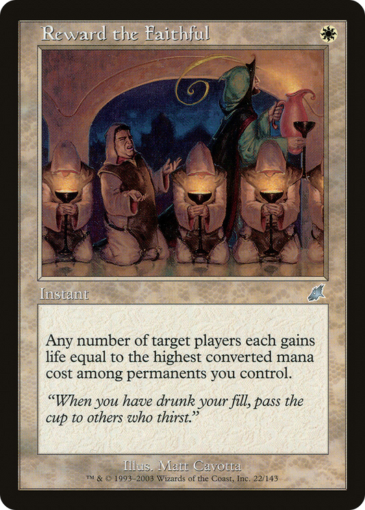 Reward the Faithful [Scourge] Foil