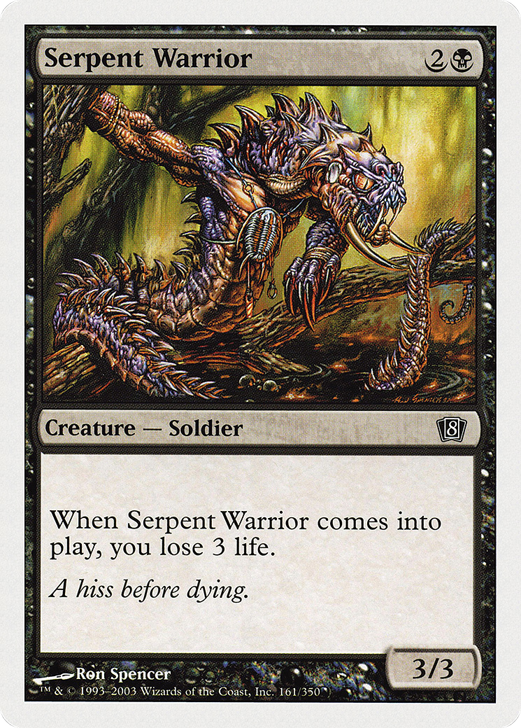 Serpent Warrior (161) Foil - Eighth Edition