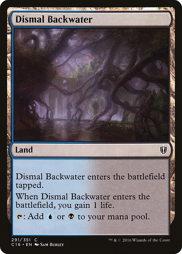 Dismal Backwater (291) - Commander 2016