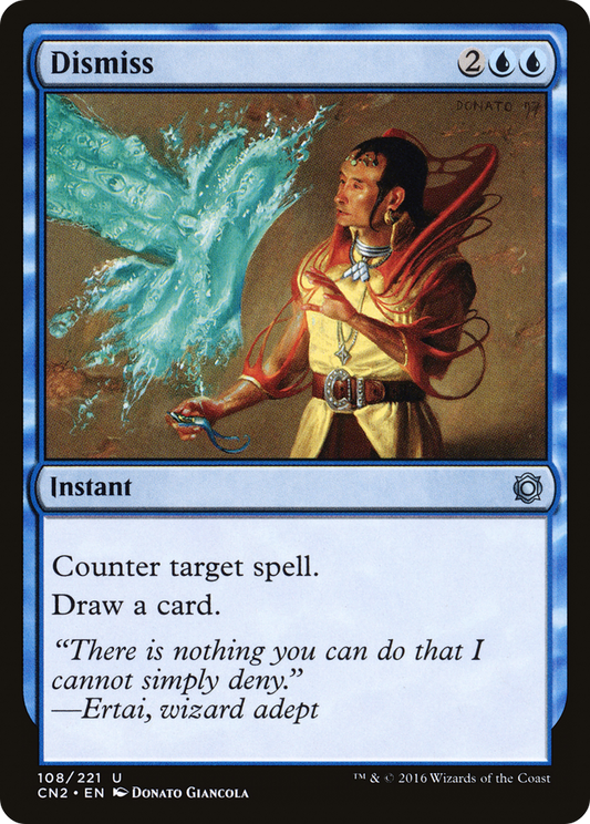 Dismiss (108) Foil - Conspiracy: Take the Crown