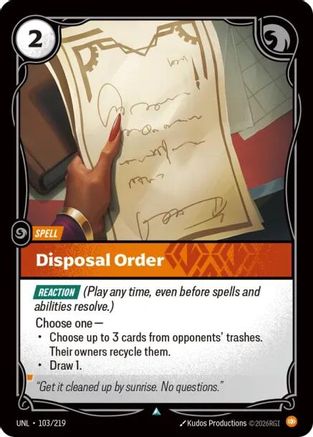 Disposal Order (103) Foil - Unleashed