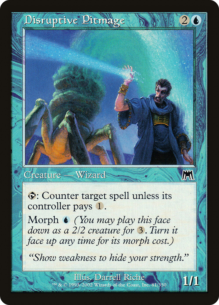 Disruptive Pitmage (081) - Onslaught