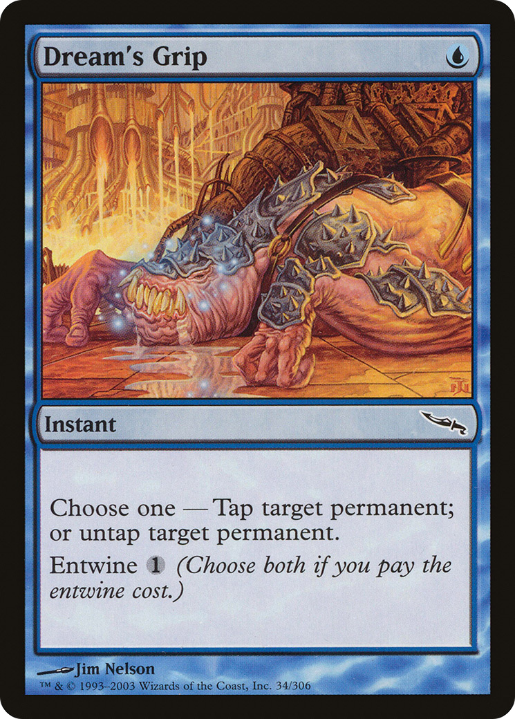 Dream's Grip (034) - Mirrodin