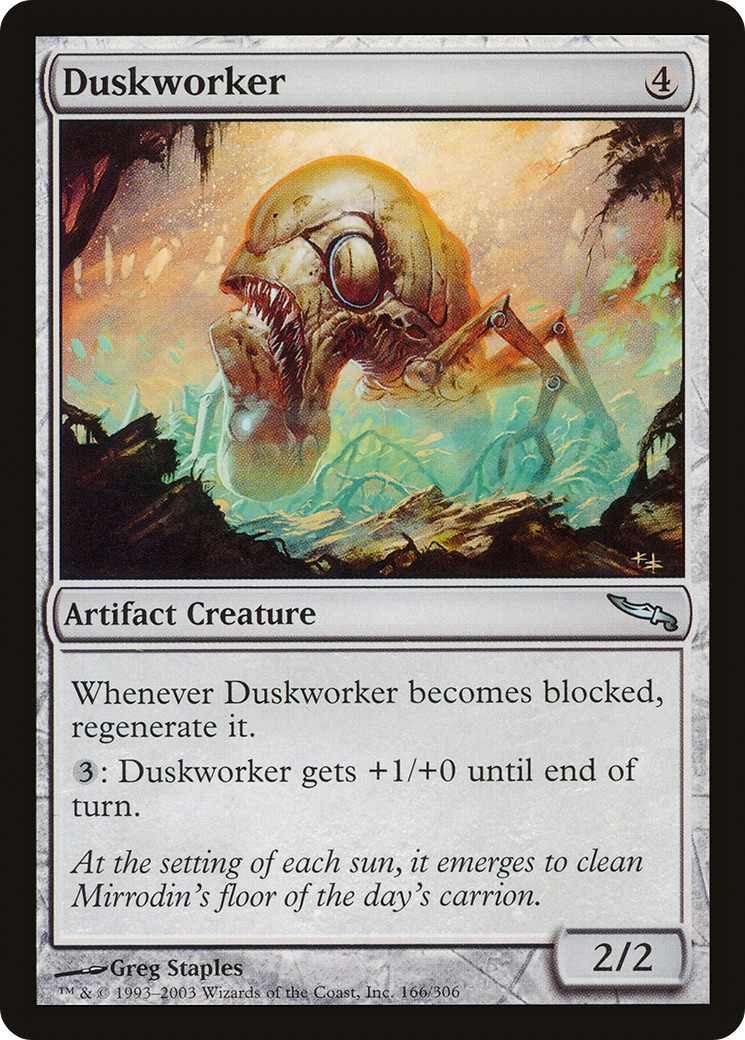 Duskworker (166) - Mirrodin