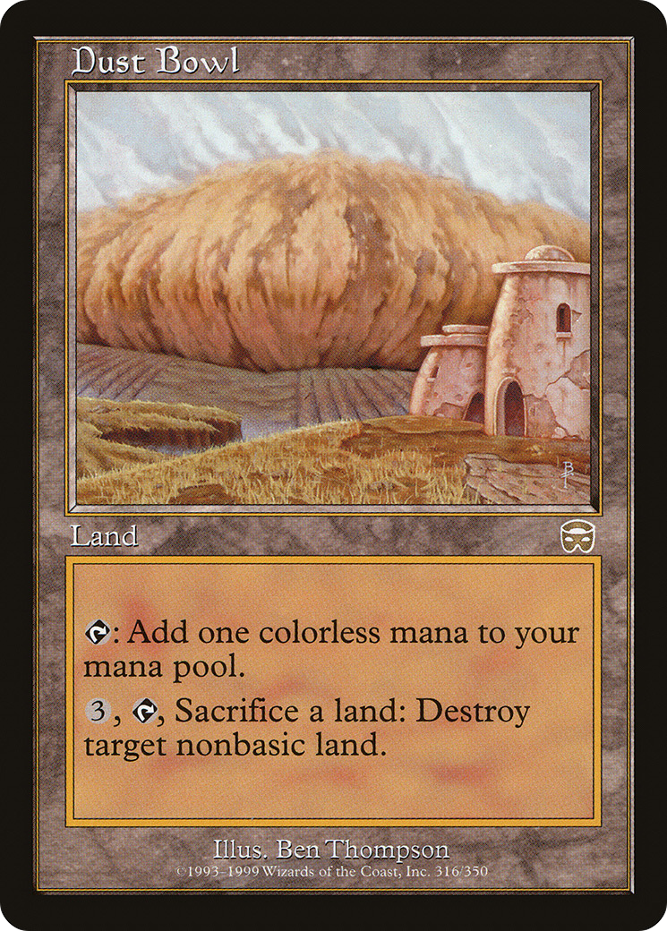 Dust Bowl (316) Foil - Mercadian Masques