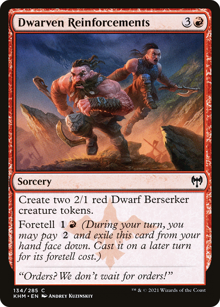Dwarven Reinforcements (134) - Kaldheim Foil