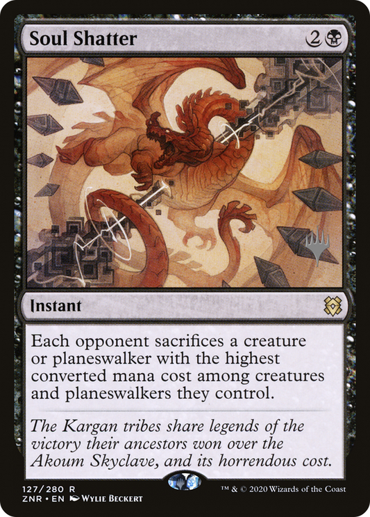 Soul Shatter (Promo Pack) [Zendikar Rising Promos] Foil