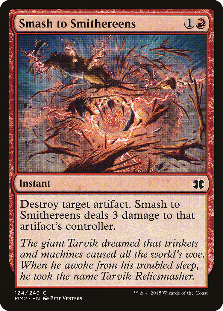 Smash to Smithereens (124) Foil - Modern Masters 2015