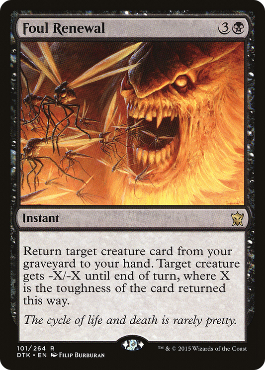 Foul Renewal [Dragons of Tarkir] Foil