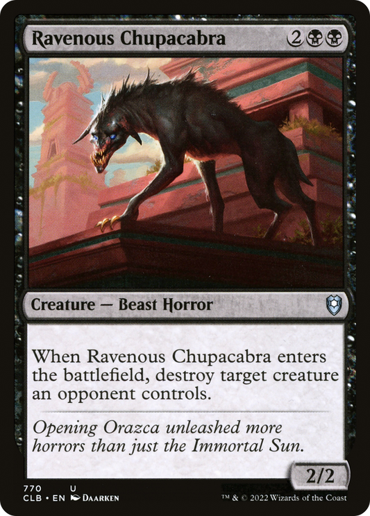 Ravenous Chupacabra [Commander Legends: Battle for Baldur's Gate]