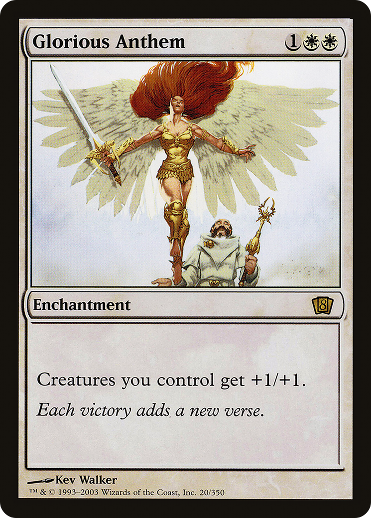 Glorious Anthem (020) Foil - Eighth Edition