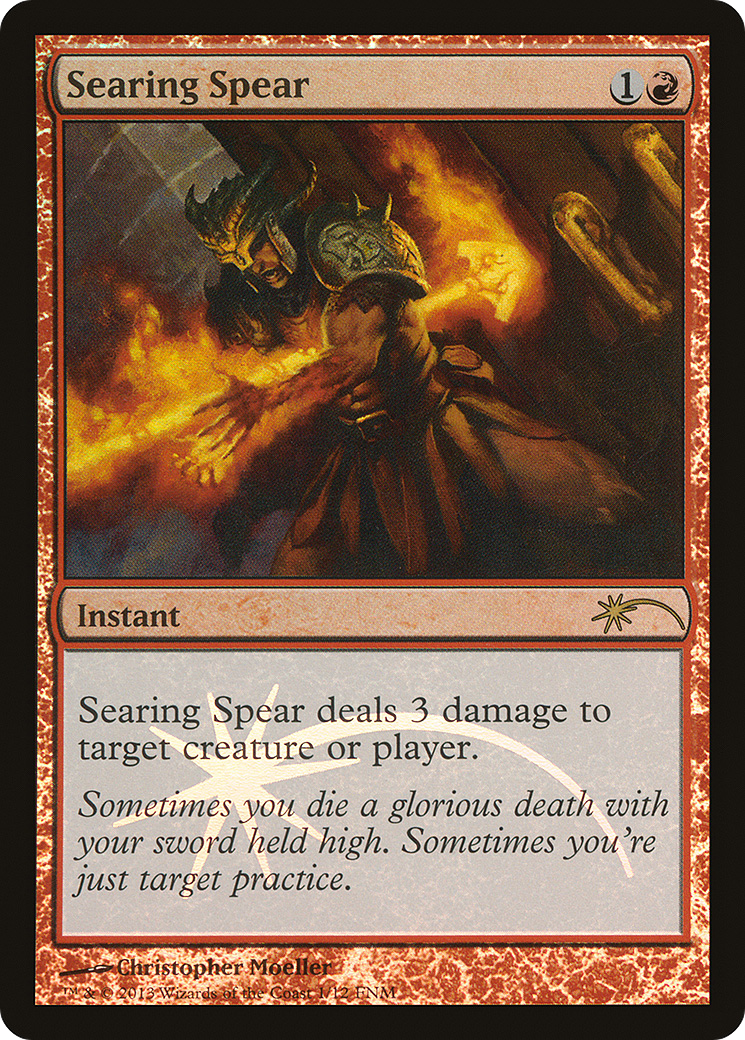 Searing Spear [Friday Night Magic 2013] | Silver Goblin