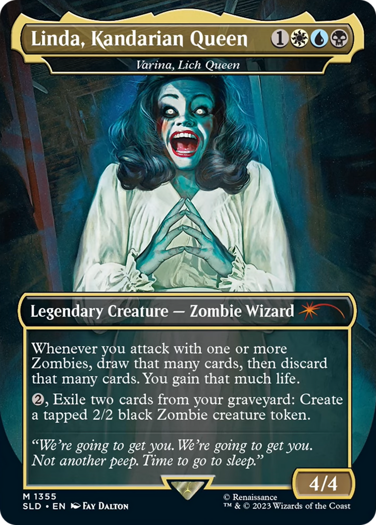 Linda, Kandarian Queen – Varina, Lich Queen (1355) Foil - Secret Lair Drop