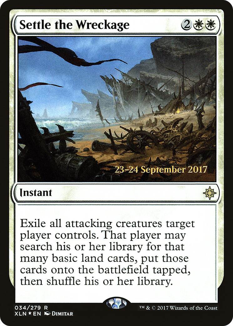 Settle the Wreckage (034) Foil - Ixalan Promos