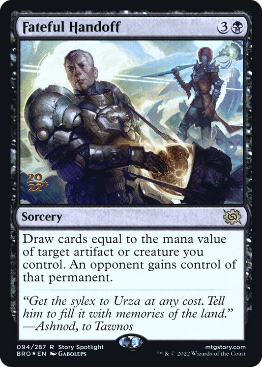 Fateful Handoff [The Brothers' War Prerelease Promos]