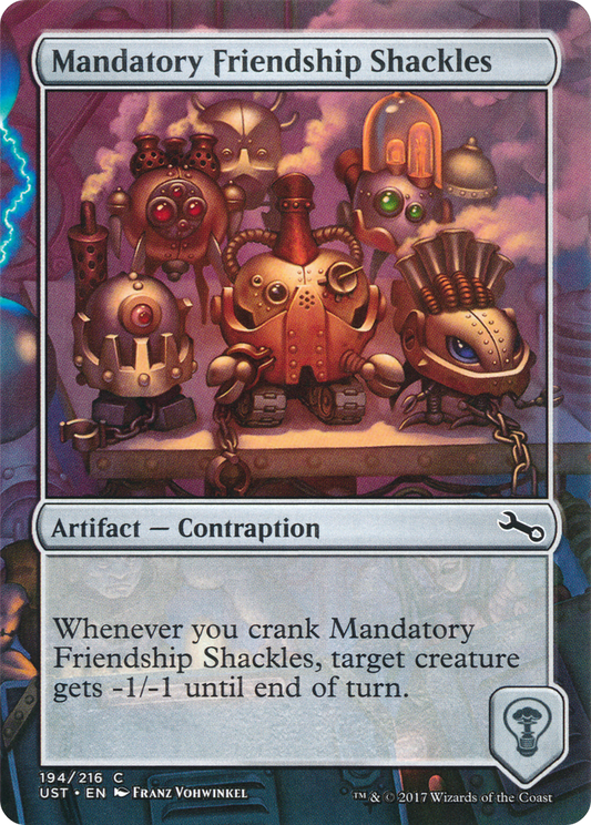 Mandatory Friendship Shackles [Unstable] Foil