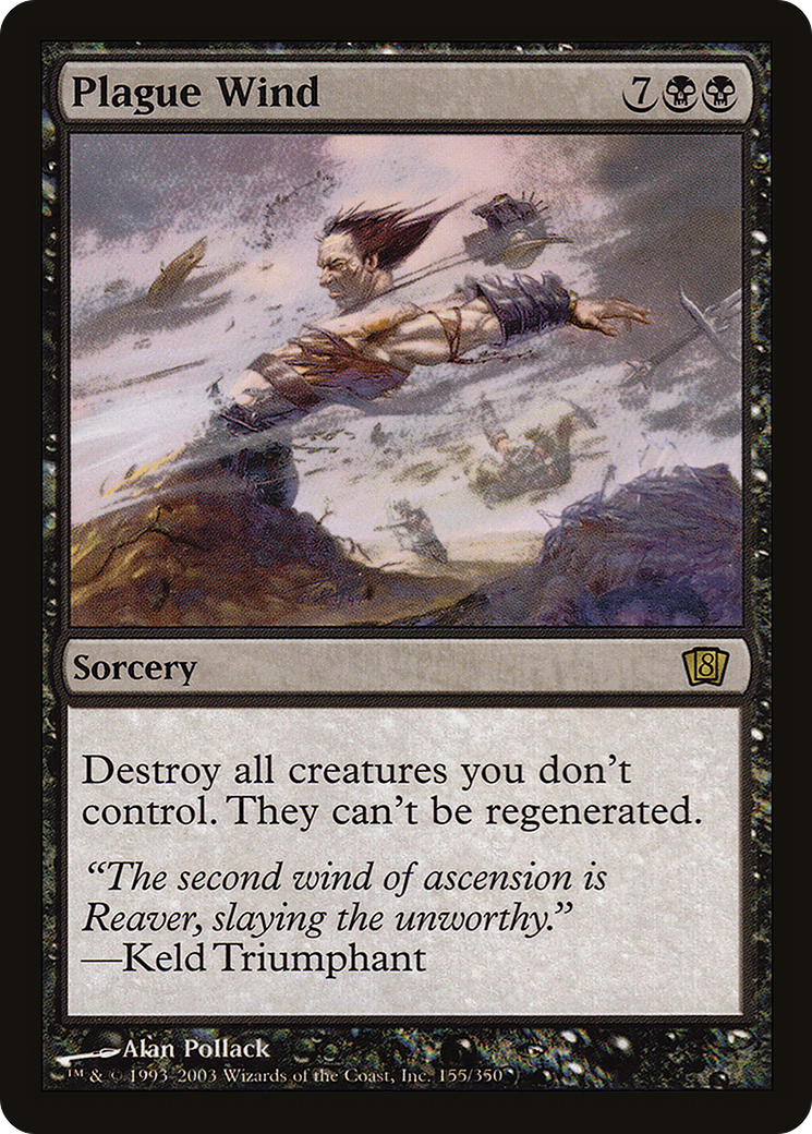 Plague Wind (155) - Eighth Edition