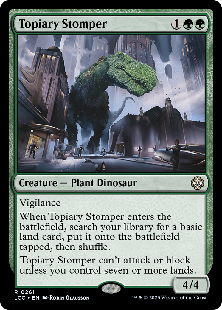 Topiary Stomper (261) - The Lost Caverns of Ixalan Commander