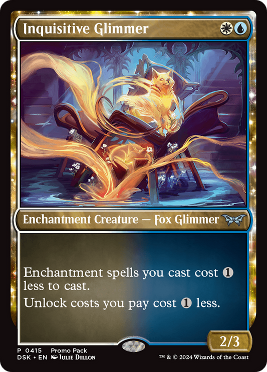 Inquisitive Glimmer: (enchantment) (415)
