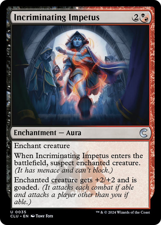 Incriminating Impetus [Ravnica: Clue Edition]