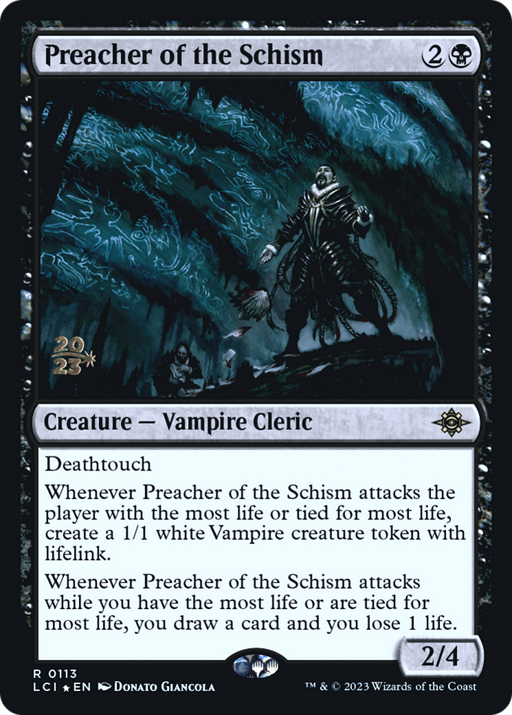 Preacher of the Schism [The Lost Caverns of Ixalan Prerelease Cards]