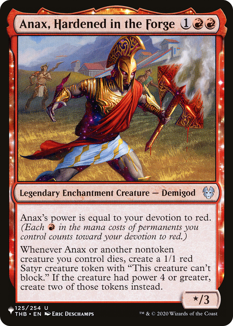 Anax, Hardened in the Forge: (enchantment) (THB-125)