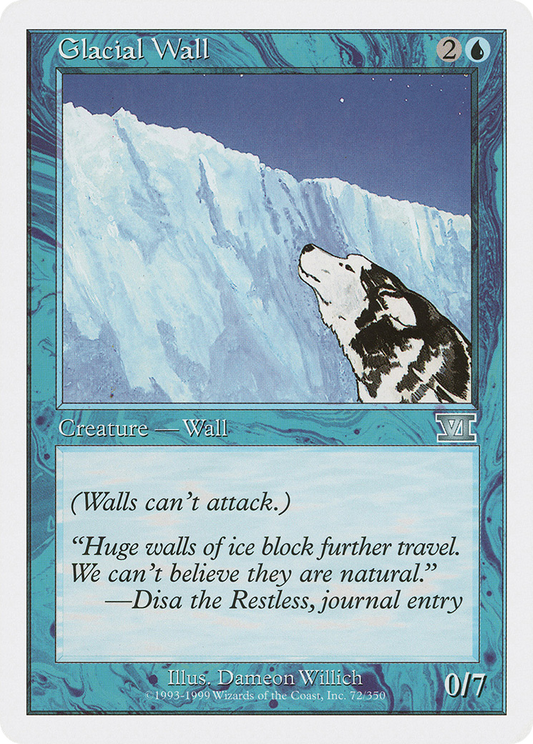 Glacial Wall [Classic Sixth Edition]