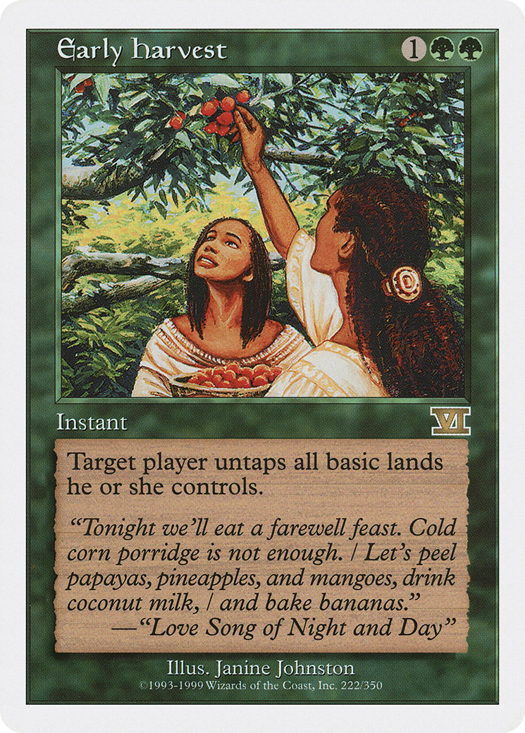 Early Harvest (222) - Classic Sixth Edition