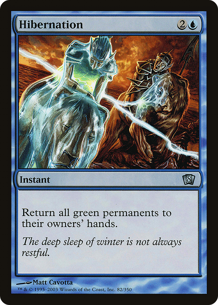 Hibernation (082) Foil - Eighth Edition