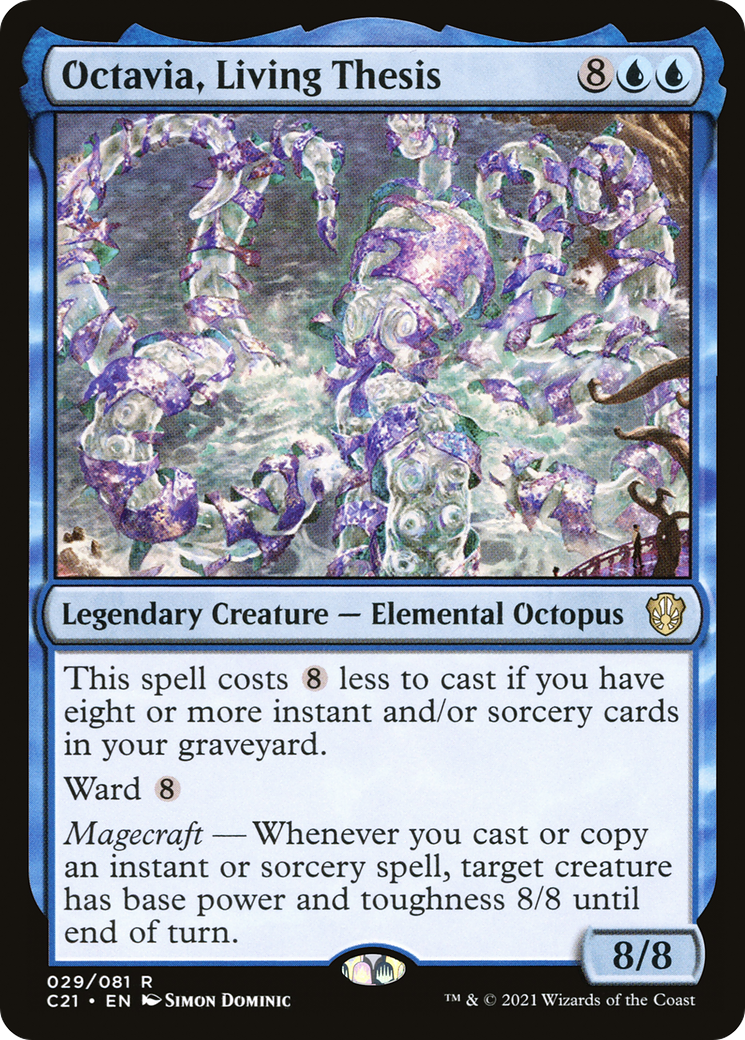 Octavia, Living Thesis [Commander 2021]