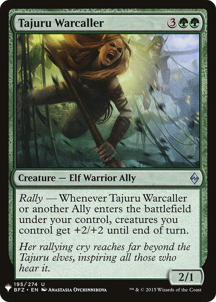 Tajuru Warcaller (BFZ-195) - The List