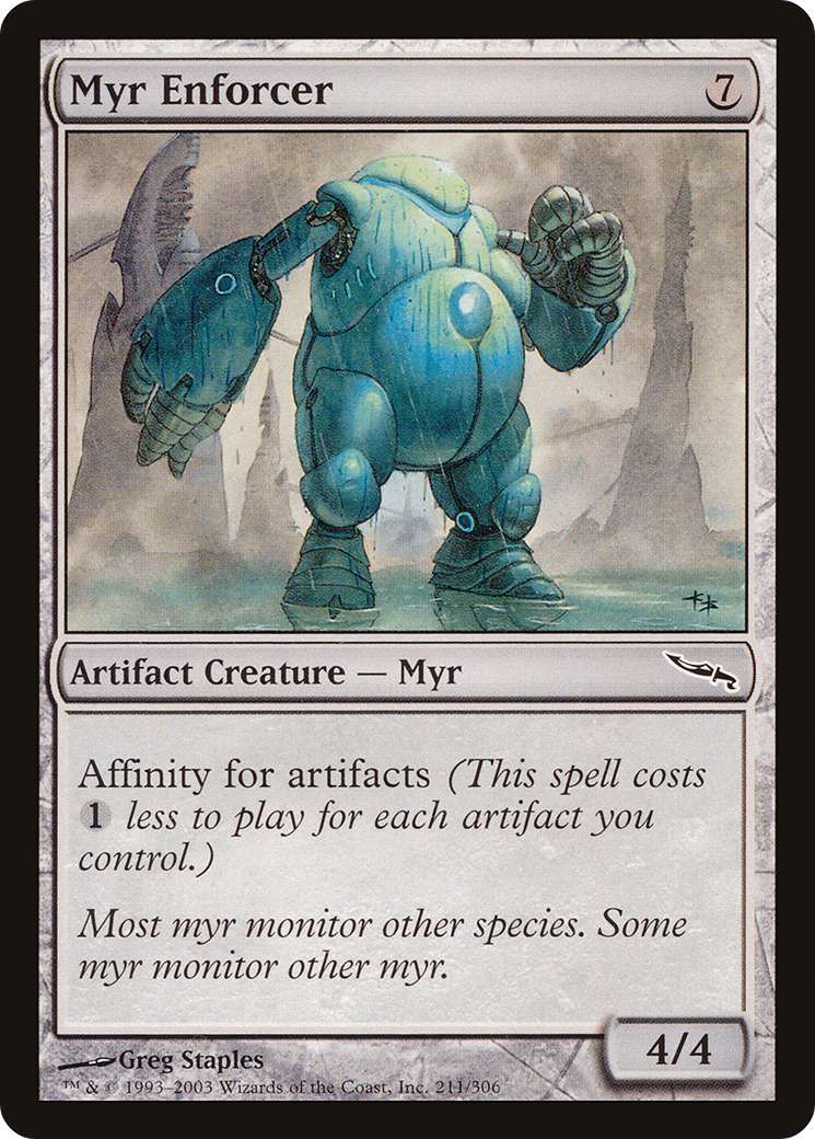 Myr Enforcer [Mirrodin] Foil