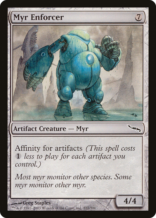 Myr Enforcer [Mirrodin] Foil