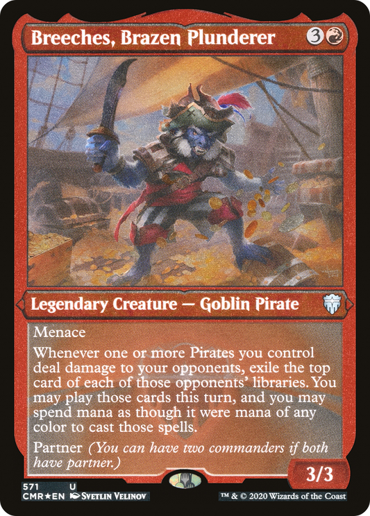 Breeches, Brazen Plunderer (571) Foil - Commander Legends