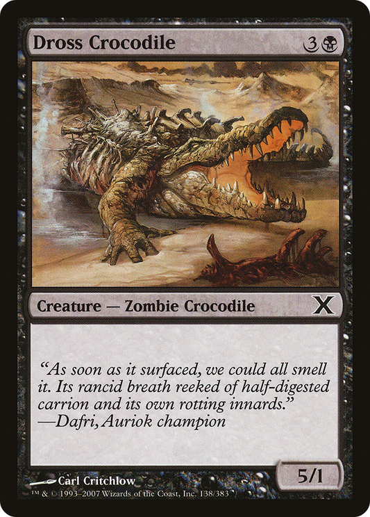 Dross Crocodile [Tenth Edition] Foil