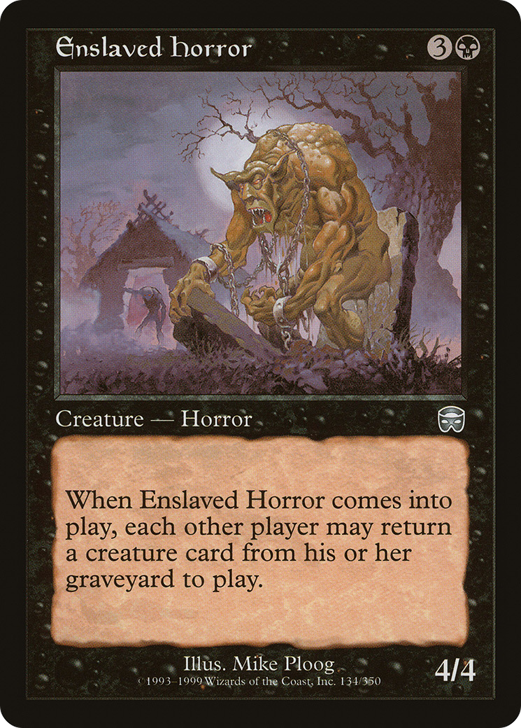 Enslaved Horror (134) Foil - Mercadian Masques