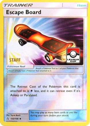 Escape Board (League Cup) [Staff] (122) Reverse Holofoil - League & Championship Cards